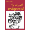 The Occult Underground