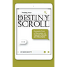 Finding Your Destiny Scroll: Excerpts from a Discussion on Heavenly Scrolls and Mountains