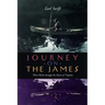 Journey on the James: Three Weeks Through the Heart of Virginia