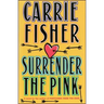 Surrender the Pink