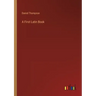 A First Latin Book