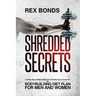 Shredded Secrets: 7 Cutting Edge Nutrition Secrets You Need Even If You Are Over 50 - The Bodybuilding Diet Plan For Men And Women
