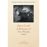 Marie Corelli, a Romance of Two Worlds