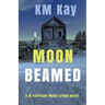 Moon Beamed