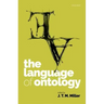 The Language of Ontology