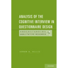 Analysis of the Cognitive Interview in Questionnaire Design