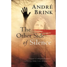 The Other Side of Silence