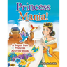 Princess Mania! A Super Fun Princess Activity Book