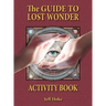 Guide to Lost Wonder Activity Book