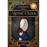 The Metric Clock: The Adventures of Charles, Transforming a Precocious Boy into a Young Man.