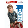 Cultivating Spirituality in Children 101 Ways to Make Every Child's Spirit Soar!