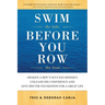 Swim the Lake Before You Row the Boat: Awaken a Boy's Success Mindset, Unleash His Confidence and Give Him the Foundation for a Great Life