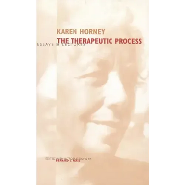 The Therapeutic Process: Essays and Lectures