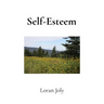Self-Esteem: A Tiny Book of Ideas