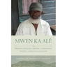 Mwen Ka Alé: The French-lexicon Creole of Grenada: History, Language and Culture