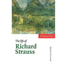 The Life of Richard Strauss