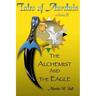 The Alchemist and the Eagle: Tales of Aurduin