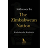 Addresses To The Zimbabwean Nation