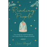Reading People: How Seeing the World Through the Lens of Personality Changes Everything