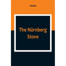 The Nürnberg Stove