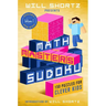 Will Shortz Presents Math Masters Sudoku: 150 Puzzles for Clever Kids