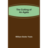 The Cutting of an Agate