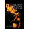 Liberation Through Bondage