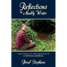 Reflections in Muddy Water: Layin' Drag on Life's Highway in Cassville, Georgia