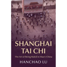 Shanghai Tai Chi