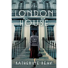 The London House