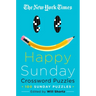 The New York Times Happy Sunday Crossword Puzzles: 100 Sunday Puzzles