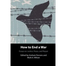 How to End a War