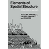 Elements of Spatial Structure: A Quantative Approach