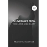 Deliverance From The Lamb-Like Beast