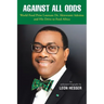Against All Odds: Transforming African Agriculture
