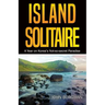 Island Solitaire: A Year on Korea's Not-so-secret Paradise