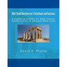 Bible Study Questions on 2 Corinthians and Galatians: A workbook suitable for Bible classes, family studies, or personal Bible study