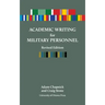 Academic Writing for Military Personnel, Revised Edition