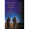 Dedicated to the People of Darfur: Writings on Fear, Risk, and Hope