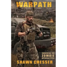 Warpath: Surviving the Zombie Apocalypse