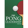 Ping Pong Leadership