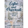 Coffee and Papercuts