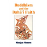 Buddhism and the Baha'i Faith