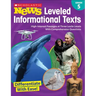 Scholastic News Leveled Informational Texts: Grade 5: High-Interest Passages at Three Lexile Levels with Comprehension Questions