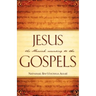 Jesus the Messiah According to the Gospels
