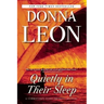 Quietly in Their Sleep: A Commissario Guido Brunetti Mystery