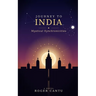 Journey to India: Mystical Synchronicities