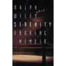Serenity: A Boxing Memoir