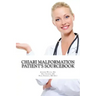Chiari Malformation Patient's Sourcebook