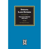 Indiana Land Entries. Volume 2, Part 1: Vincennes District, 1807-1877: Vincennes District, 1807-1877